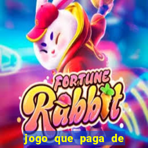 jogo que paga de verdade no pix sem depositar nada